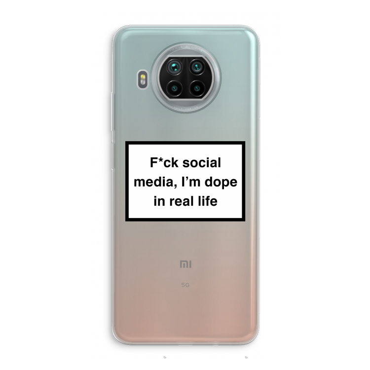 I'm dope: Xiaomi Mi 10T Lite 5G Transparant Hoesje