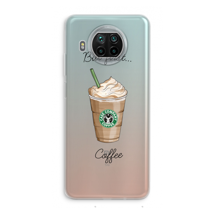 But first coffee: Xiaomi Mi 10T Lite 5G Transparant Hoesje