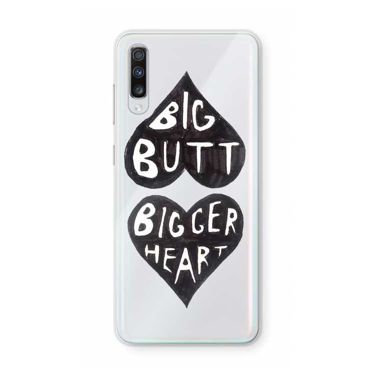 Big butt bigger heart: Samsung Galaxy A70 Transparant Hoesje