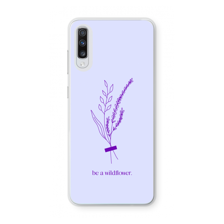 Be a wildflower: Samsung Galaxy A70 Transparant Hoesje