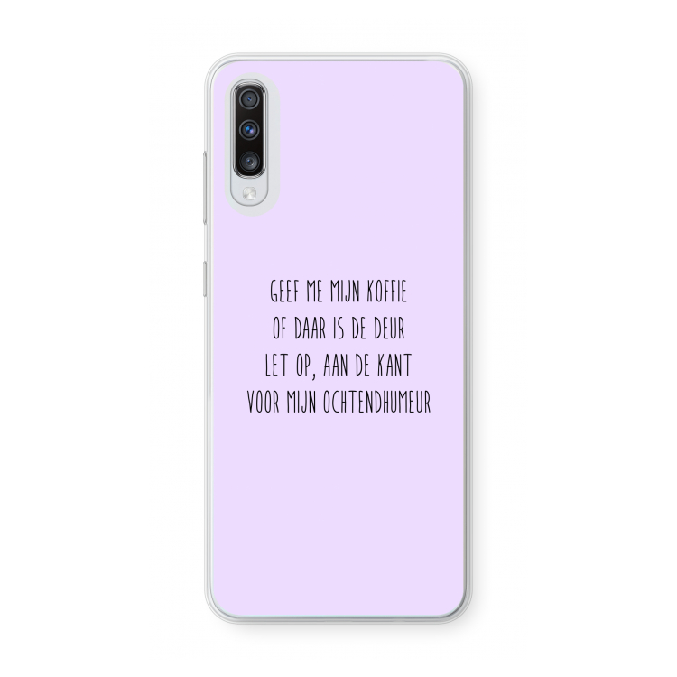 Ochtendhumeur: Samsung Galaxy A70 Transparant Hoesje