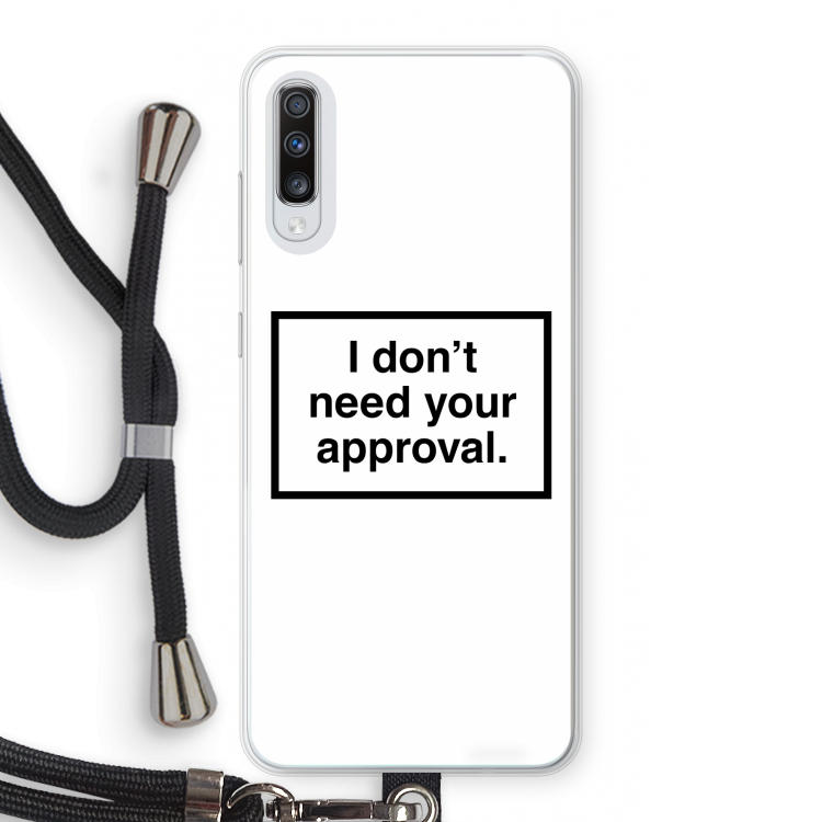 Don't need approval: Samsung Galaxy A70 Transparant Hoesje met koord