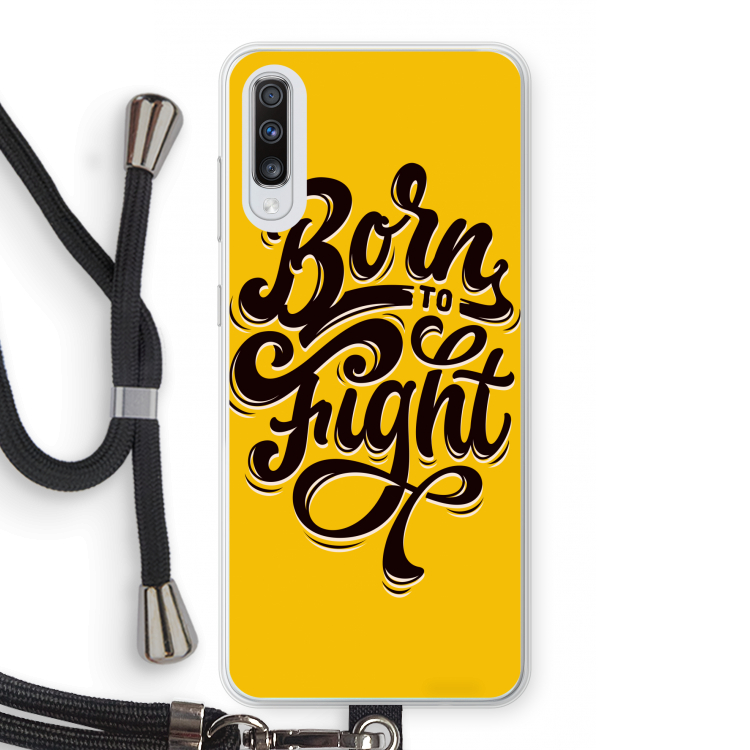 Born to Fight: Samsung Galaxy A70 Transparant Hoesje met koord