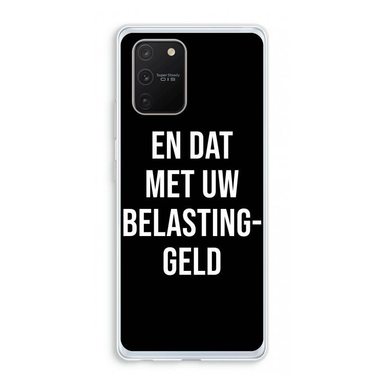 Belastinggeld - Zwart: Samsung Galaxy S10 Lite Transparant Hoesje