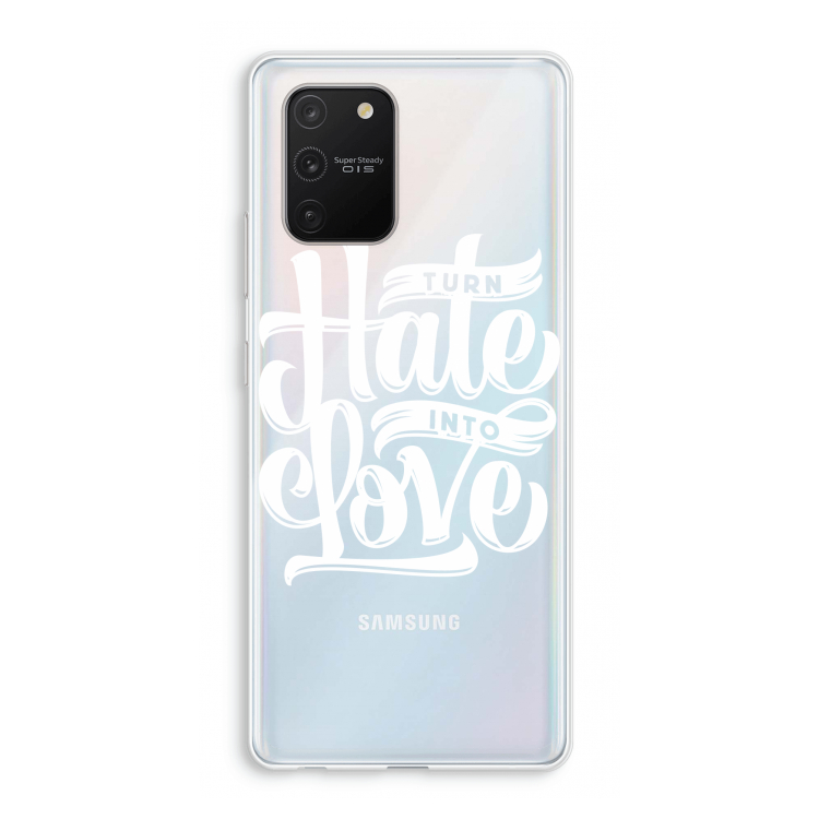 Turn hate into love: Samsung Galaxy S10 Lite Transparant Hoesje