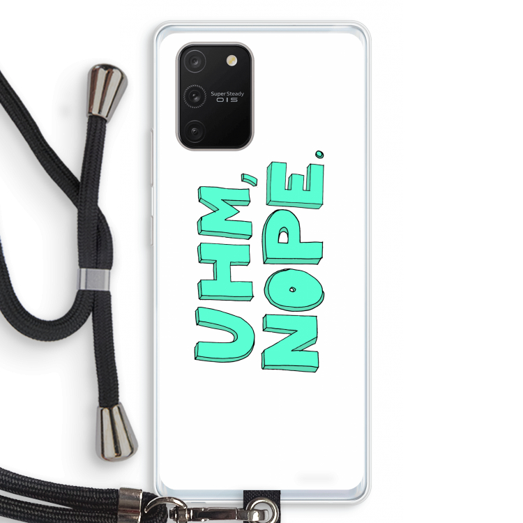 UHM, NOPE.: Samsung Galaxy S10 Lite Transparant Hoesje met koord