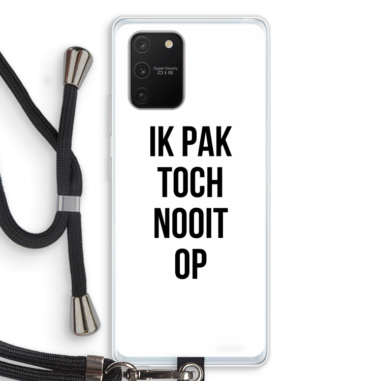 Ik pak nooit op: Samsung Galaxy S10 Lite Transparant Hoesje met koord