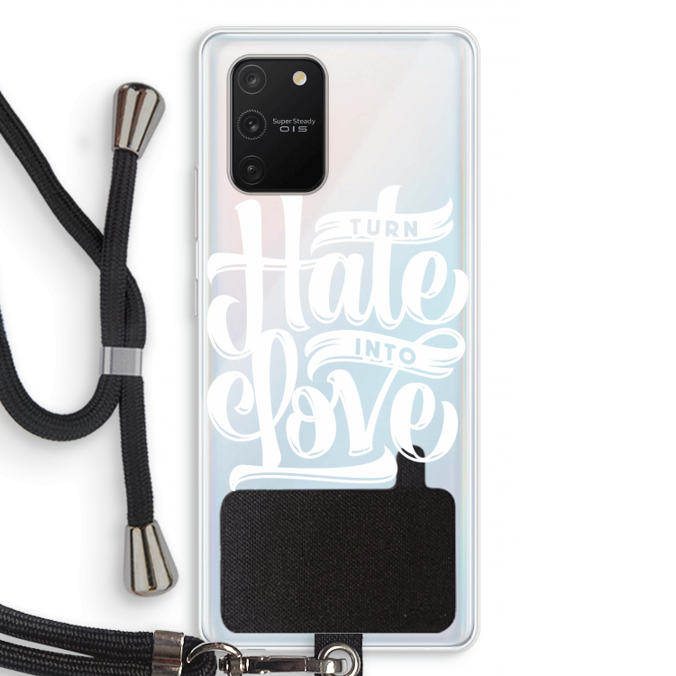 Turn hate into love: Samsung Galaxy S10 Lite Transparant Hoesje met koord