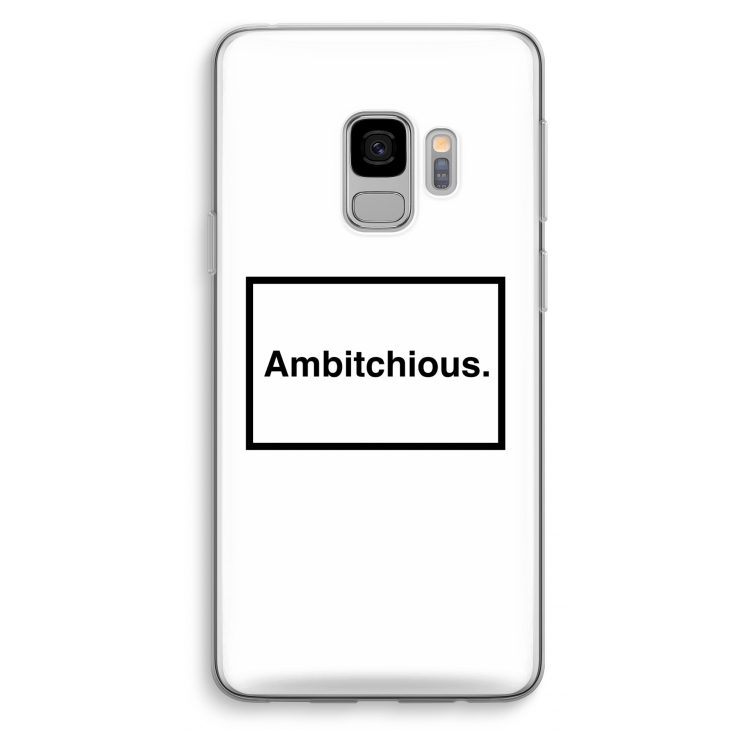 Ambitchious: Samsung Galaxy S9 Transparant Hoesje