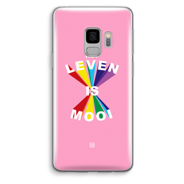 Het Leven Is Mooi: Samsung Galaxy S9 Transparant Hoesje