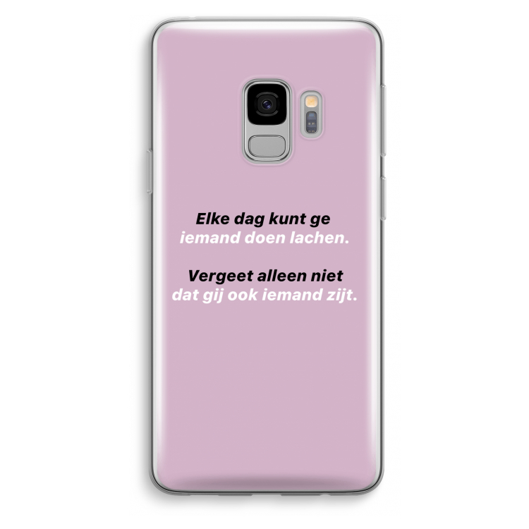 gij zijt ook iemand: Samsung Galaxy S9 Transparant Hoesje