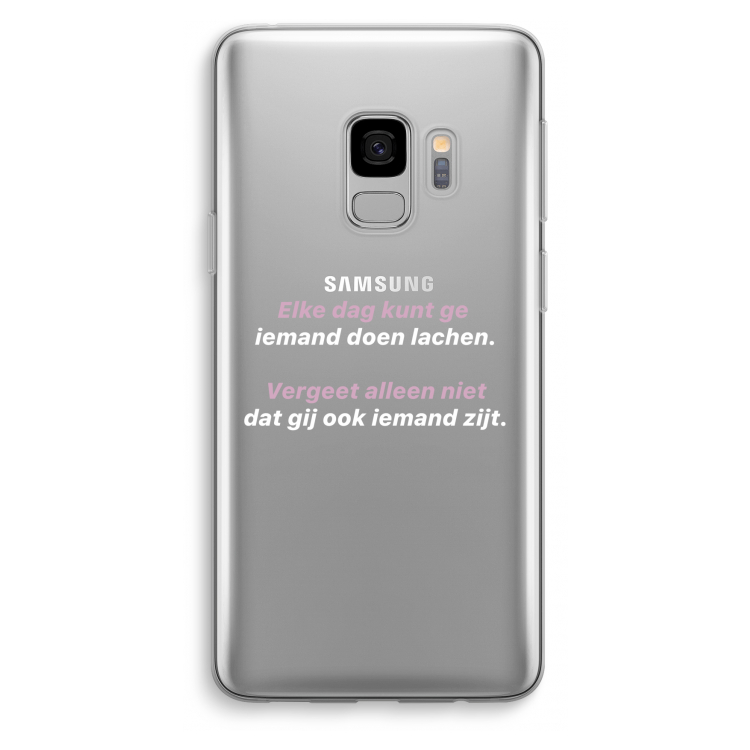 gij zijt ook iemand: Samsung Galaxy S9 Transparant Hoesje
