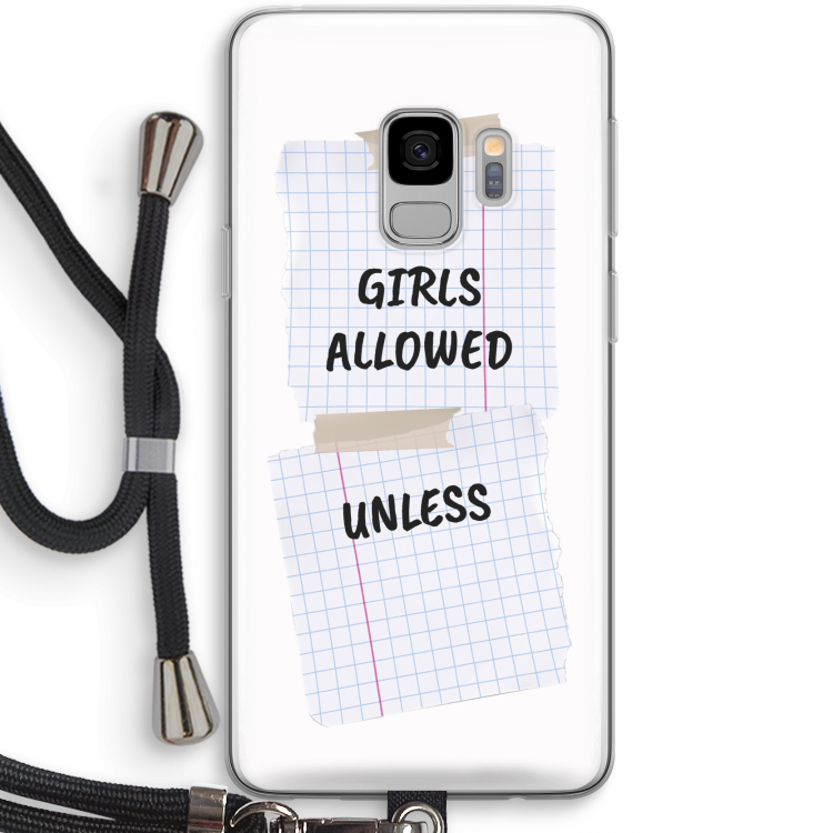 No Girls Allowed Unless: Samsung Galaxy S9 Transparant Hoesje met koord
