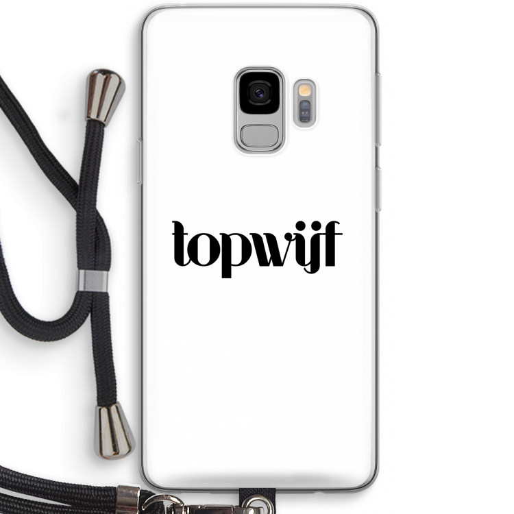 Topwijf Wit: Samsung Galaxy S9 Transparant Hoesje met koord
