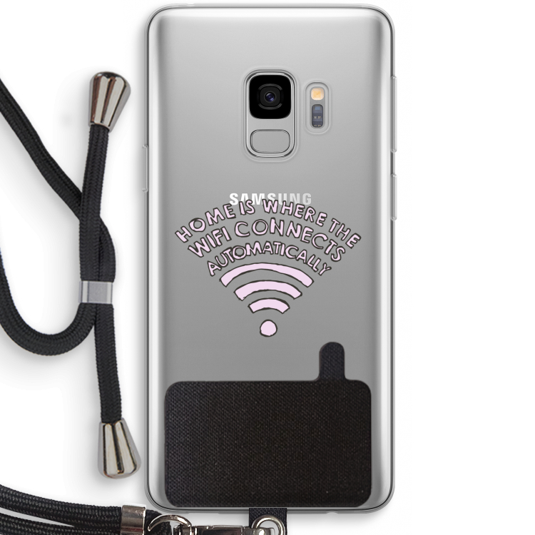 Home Is Where The Wifi Is: Samsung Galaxy S9 Transparant Hoesje met koord