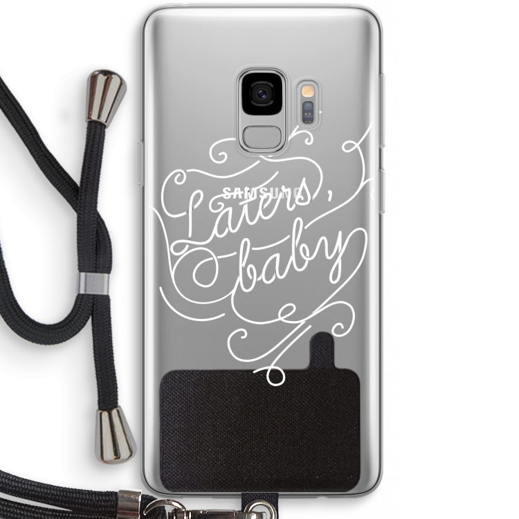 Laters, baby: Samsung Galaxy S9 Transparant Hoesje met koord