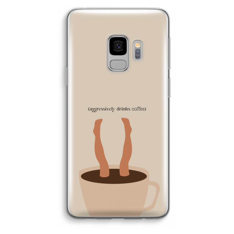 Aggressively drinks coffee: Samsung Galaxy S9 Transparant Hoesje