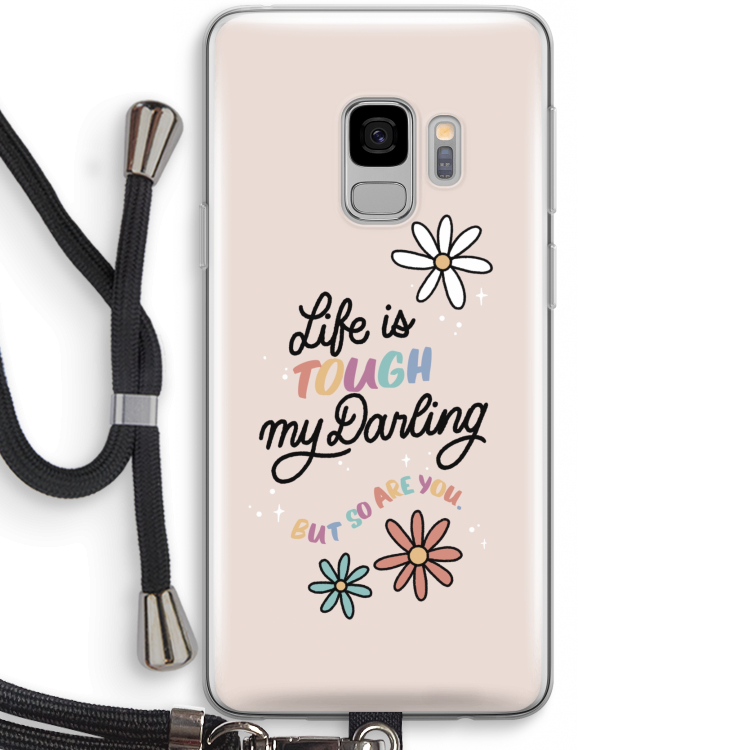 Tough Life: Samsung Galaxy S9 Transparant Hoesje met koord