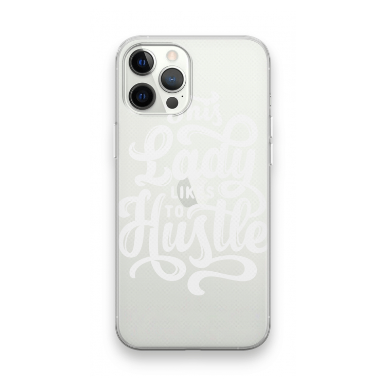 Hustle Lady: iPhone 12 Pro Max Transparant Hoesje