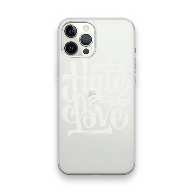 Turn hate into love: iPhone 12 Pro Max Transparant Hoesje