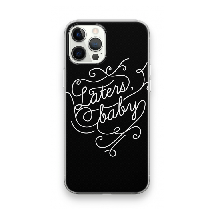 Laters, baby: iPhone 12 Pro Max Transparant Hoesje