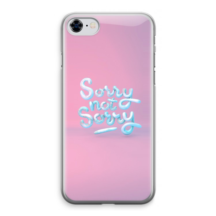 Sorry not sorry: iPhone 8 Transparant Hoesje