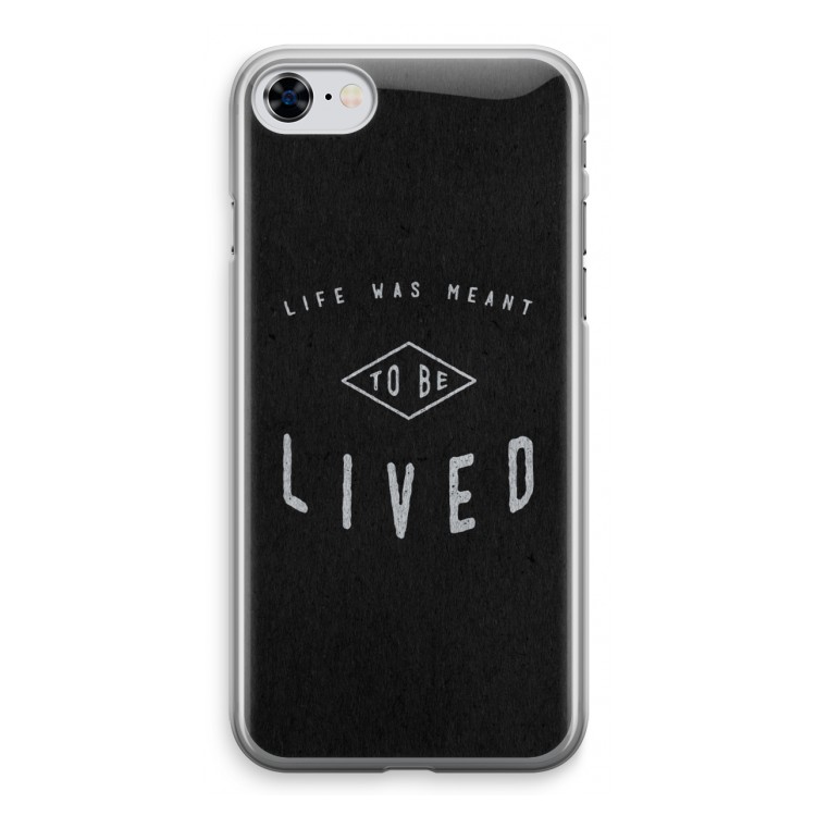 To be lived: iPhone 8 Transparant Hoesje