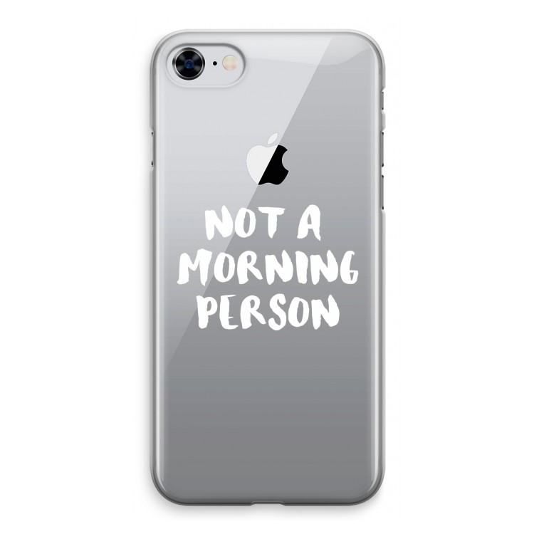 Morning person: iPhone 8 Transparant Hoesje