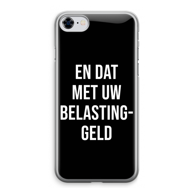 Belastinggeld - Zwart: iPhone 8 Transparant Hoesje