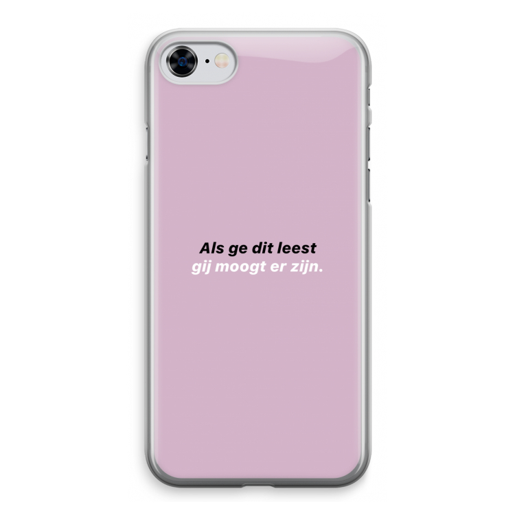 gij moogt er zijn: iPhone 8 Transparant Hoesje
