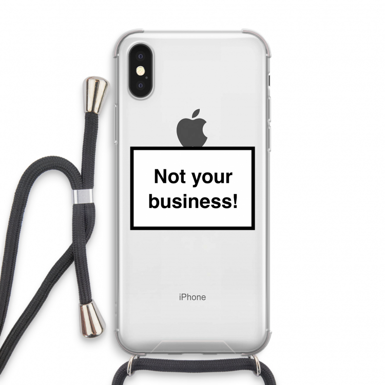 Not your business: iPhone X Transparant Hoesje met koord