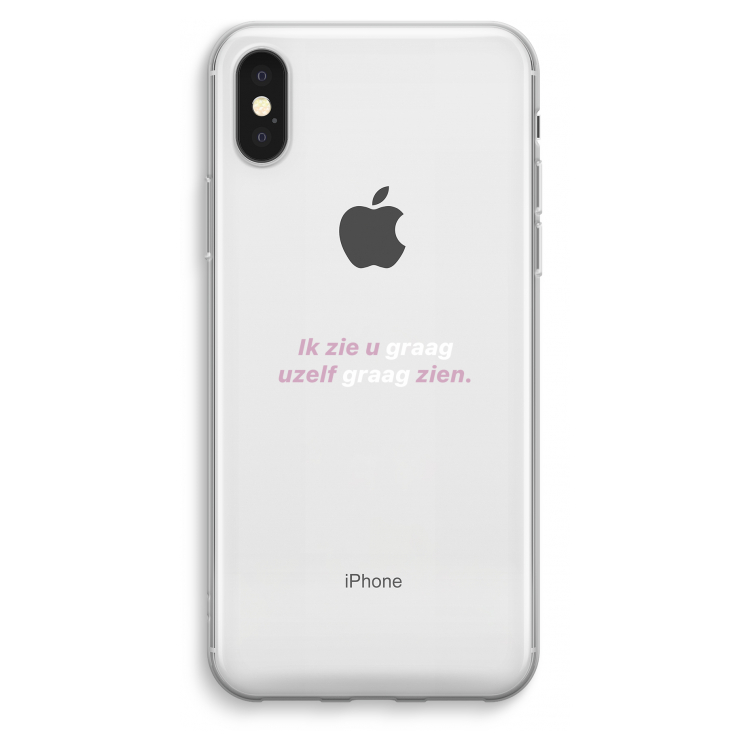 uzelf graag zien: iPhone XS Max Transparant Hoesje