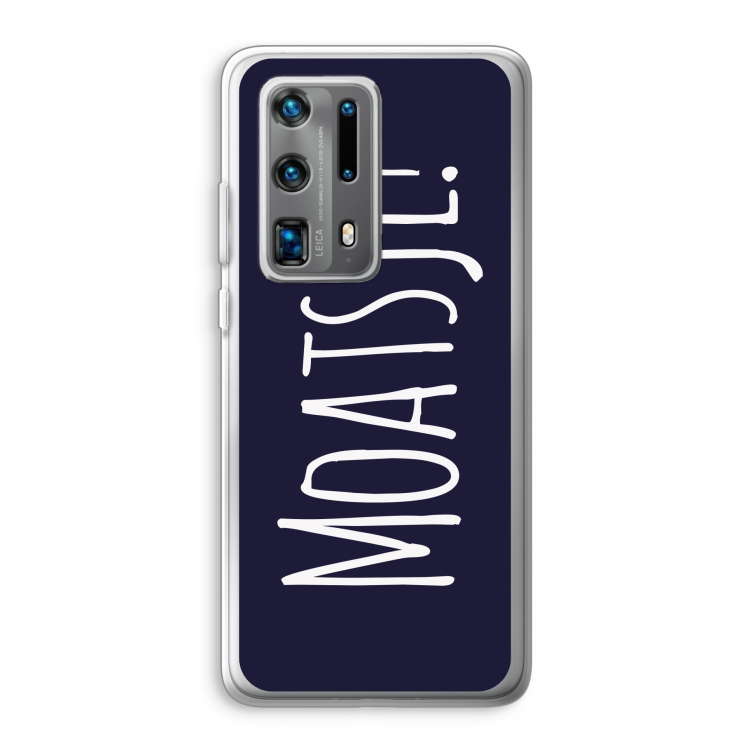 Moatsje!: Huawei P40 Pro Plus Transparant Hoesje