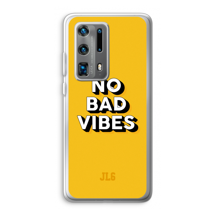 No Bad Vibes: Huawei P40 Pro Plus Transparant Hoesje