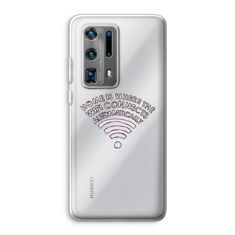 Home Is Where The Wifi Is: Huawei P40 Pro Plus Transparant Hoesje