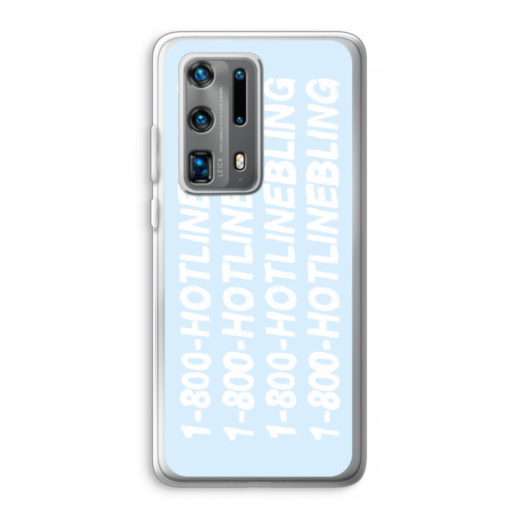 Hotline bling blue: Huawei P40 Pro Plus Transparant Hoesje