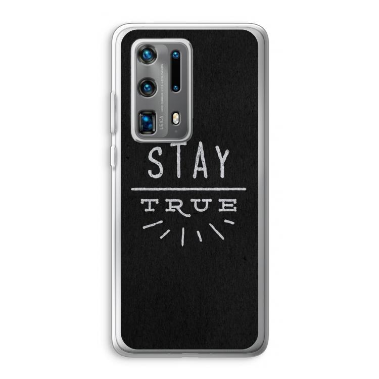 Stay true: Huawei P40 Pro Plus Transparant Hoesje