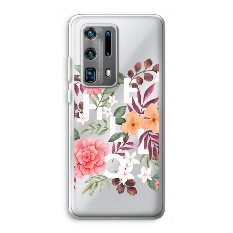 Hello in flowers: Huawei P40 Pro Plus Transparant Hoesje