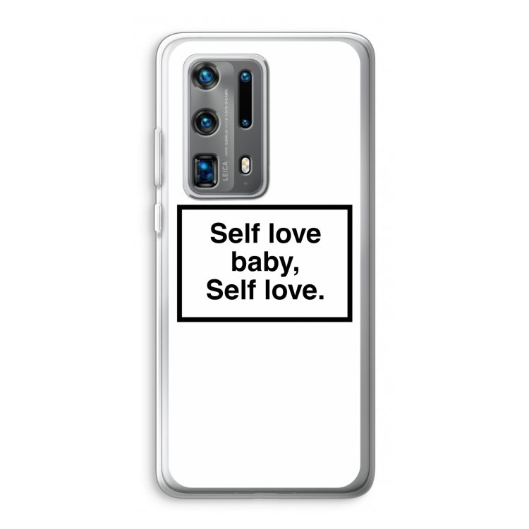 Self love: Huawei P40 Pro Plus Transparant Hoesje