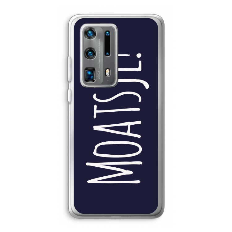 Moatsje!: Huawei P40 Pro Plus Transparant Hoesje