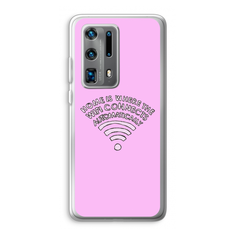 Home Is Where The Wifi Is: Huawei P40 Pro Plus Transparant Hoesje
