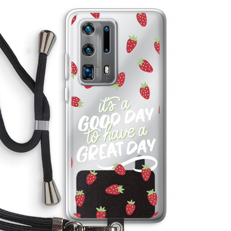 Don't forget to have a great day: Huawei P40 Pro Plus Transparant Hoesje met koord