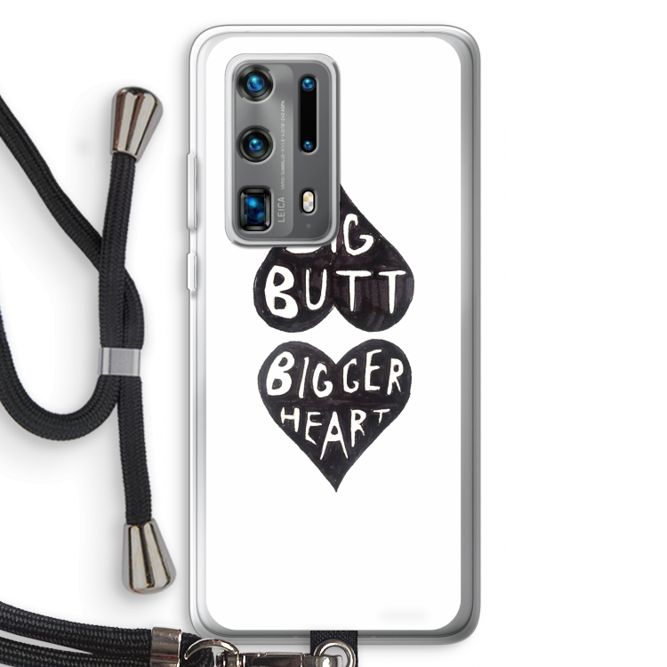 Big butt bigger heart: Huawei P40 Pro Plus Transparant Hoesje met koord