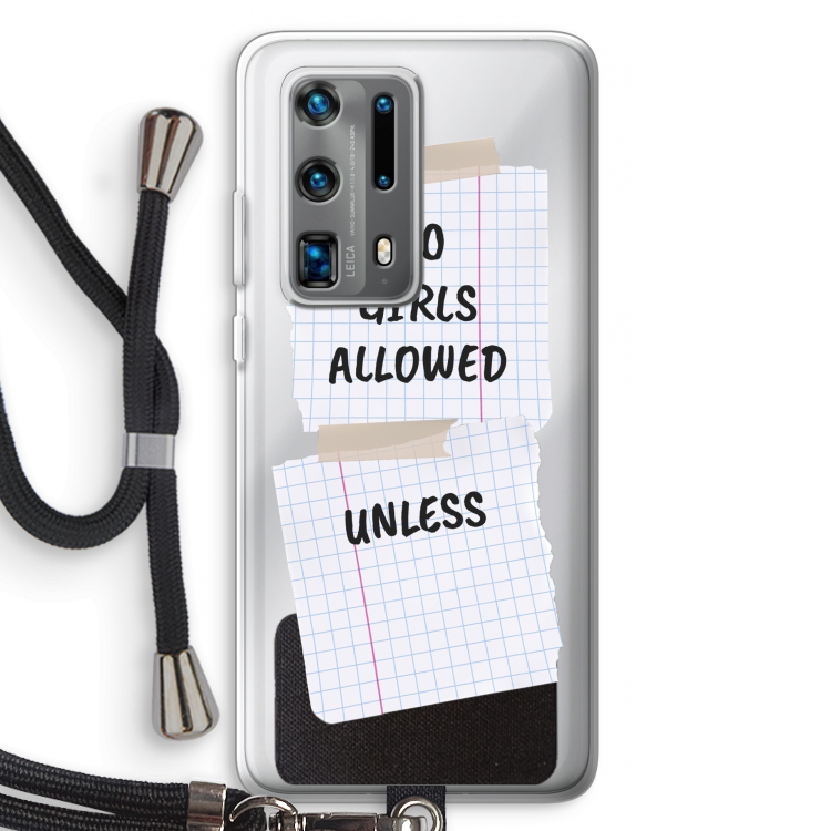 No Girls Allowed Unless: Huawei P40 Pro Plus Transparant Hoesje met koord
