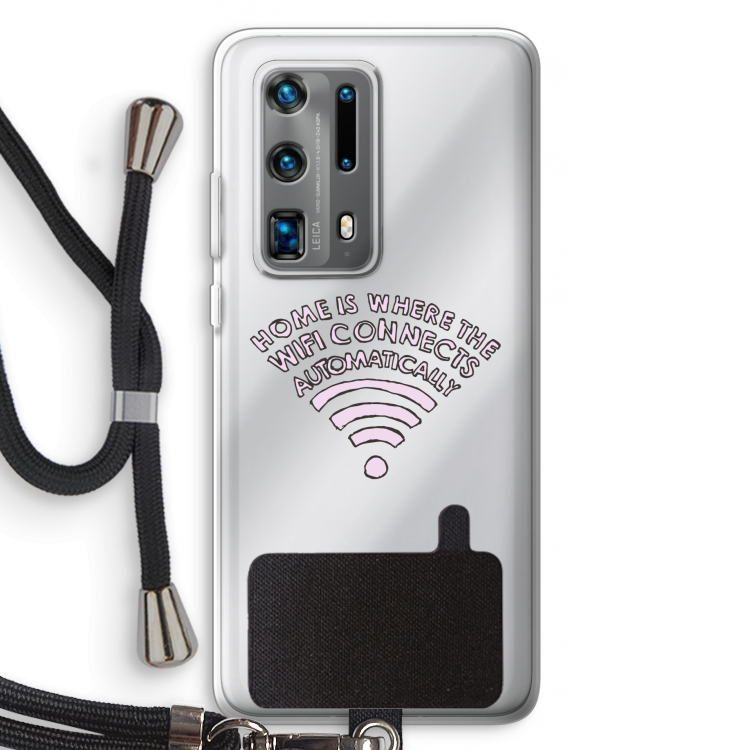Home Is Where The Wifi Is: Huawei P40 Pro Plus Transparant Hoesje met koord