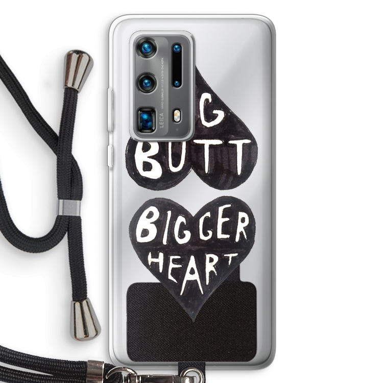 Big butt bigger heart: Huawei P40 Pro Plus Transparant Hoesje met koord
