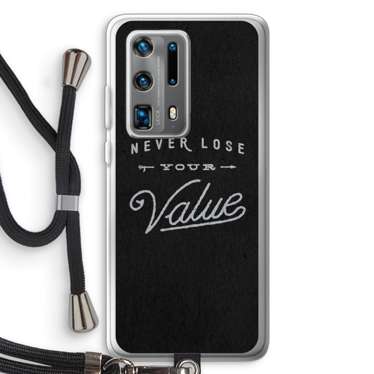 Never lose your value: Huawei P40 Pro Plus Transparant Hoesje met koord