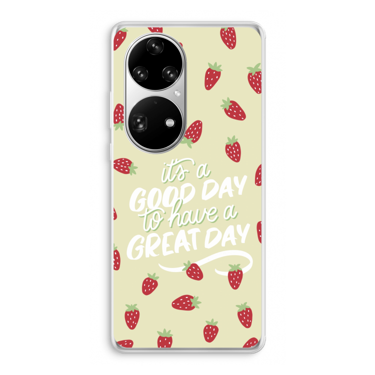 Don't forget to have a great day: Huawei P50 Pro Transparant Hoesje