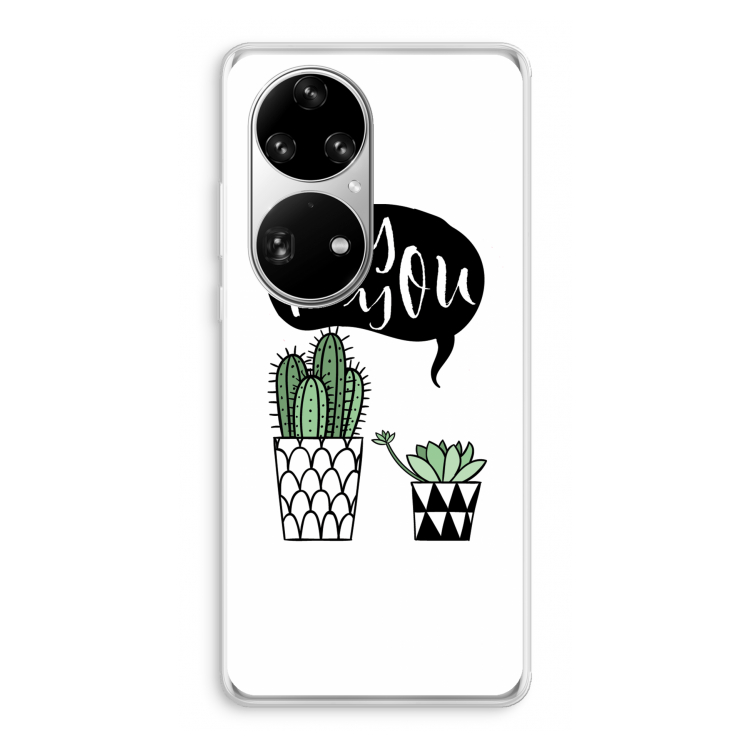 Hey you cactus: Huawei P50 Pro Transparant Hoesje