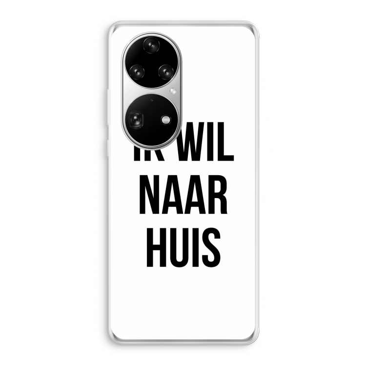 Ik wil naar huis: Huawei P50 Pro Transparant Hoesje